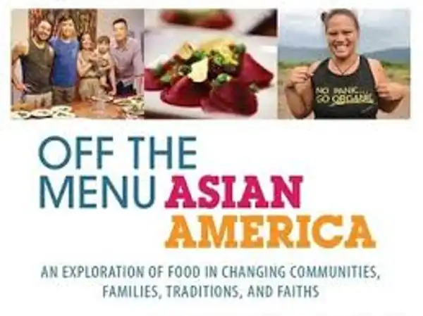 Off the Menu: Asian America